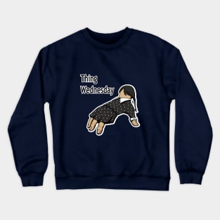 Thing Wednesday Crewneck Sweatshirt